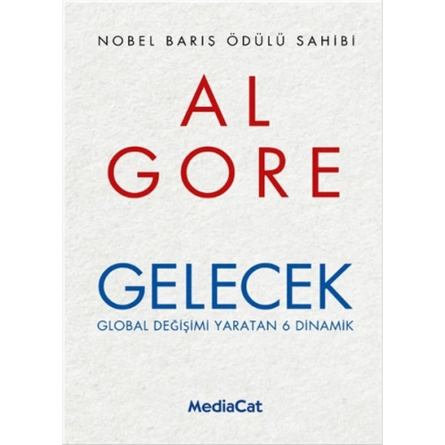 Gelecek  Global Değişimi Yaratan 6 Dinamik