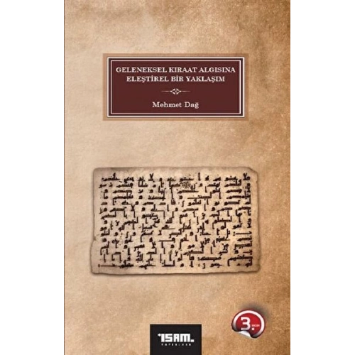 Geleneksel Kıraat Algısına Eleştirel Bir Yaklaşım