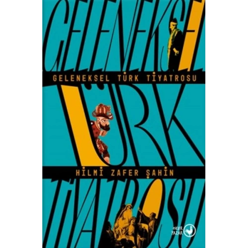 Geleneksel Türk Tiyatrosu