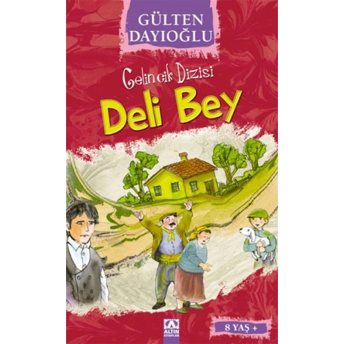 Gelincik Dizisi - Deli Bey