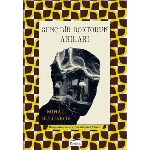 Genç Bir Doktorun Anıları (Bez Cilt)