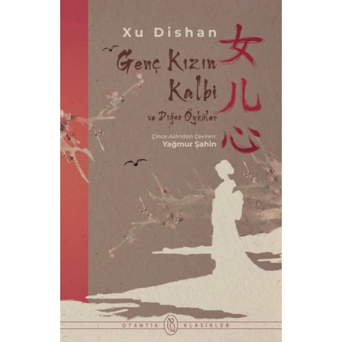 Genç Kızın Kalbi ve Diğer Öyküler