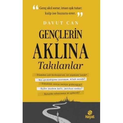 Gençlerin Aklına Takılanlar