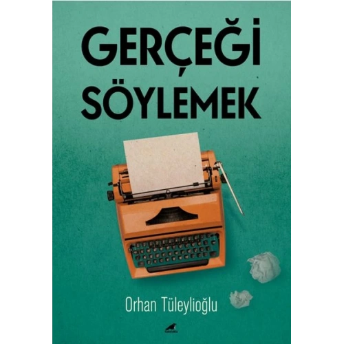 Gerçeği Söylemek