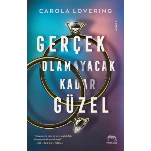 Gerçek Olamayacak Kadar Güzel