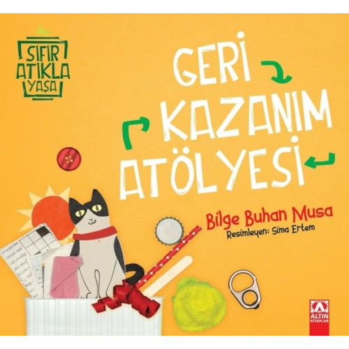 Geri Kazanım Atölyesi - Sıfır Atıkla Yaşa