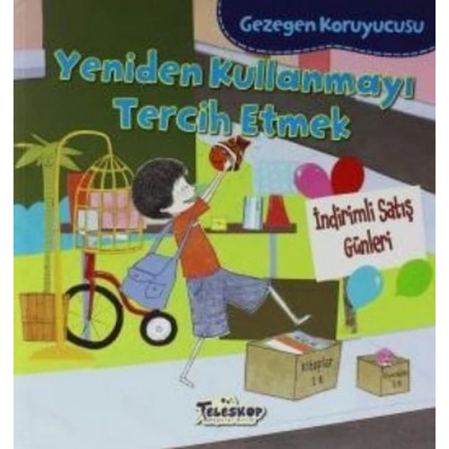 Gezegen Koruyucusu Yeniden Kullanmayı Tercih Etmek