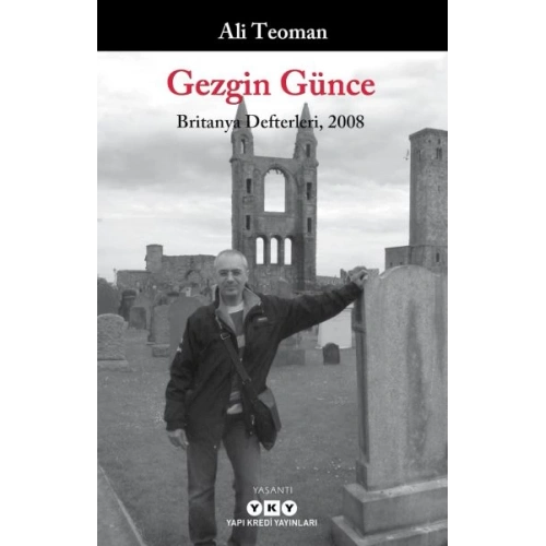 Gezgin Günce - Britanya Defterleri, 2008