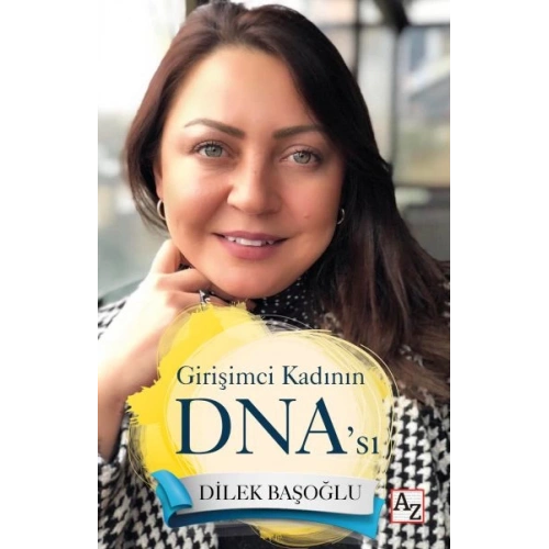 Girişimci Kadının DNA’sı