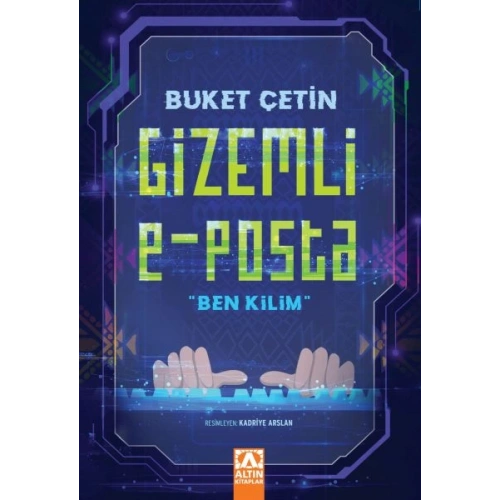 Gizemli E - Posta Ben Kilim