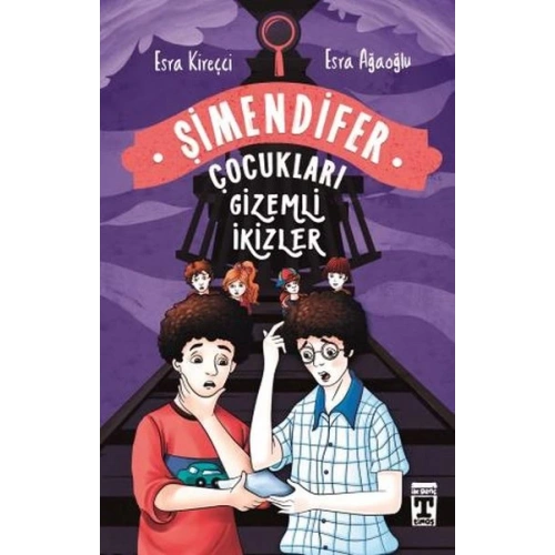 Gizemli İkizler - Şimendifer Çocukları