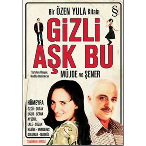 Gizli Aşk Bu  Bir Özen Yula Kitabı