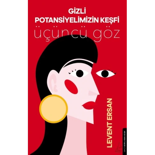 Gizli Potansiyelimizin Keşfi
