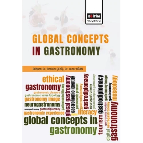 Global Concepts In Gastronomy