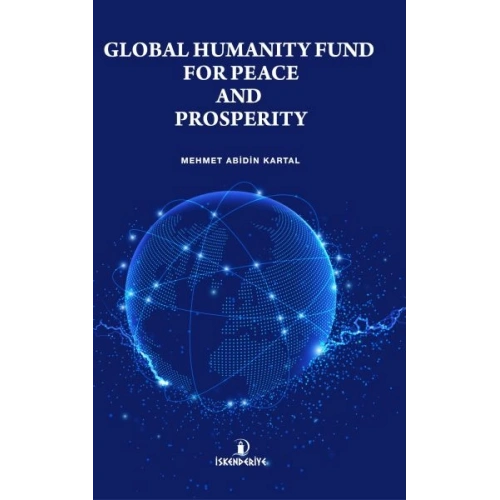 Global Humanıty Fund For Peace And Prosperıty