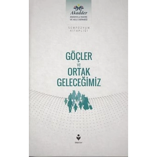 Göçler ve Ortak Geleceğimiz