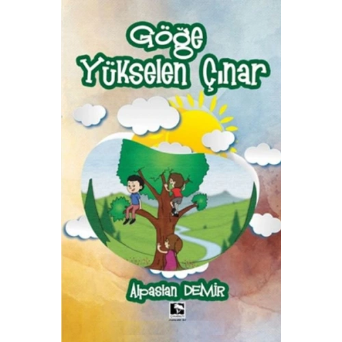 Göğe Yükselen Çınar