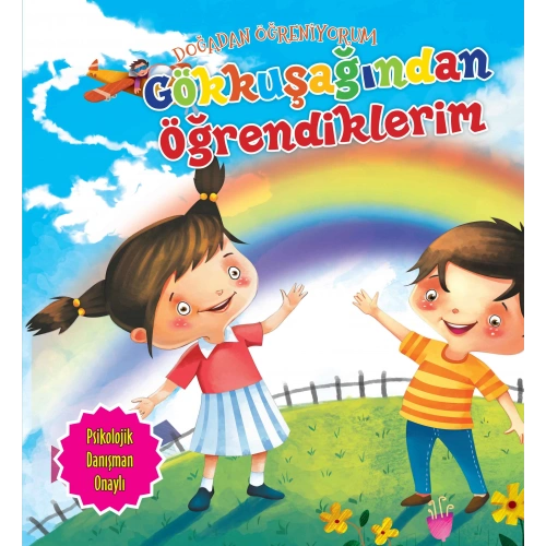 Gökkuşağından Öğrendiklerim - Doğadan Öğreniyorum