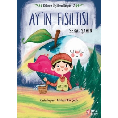 Gökten Üç Elma Düştü - Ayın Fısıltısı