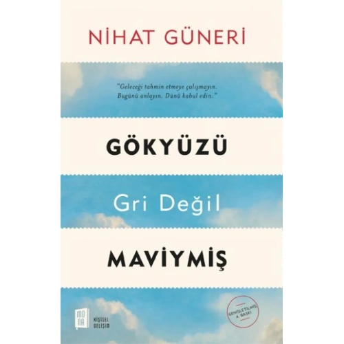 Gökyüzü Gri Değil Maviymiş