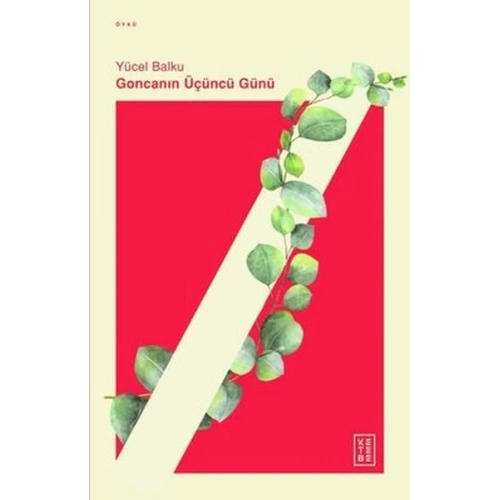 Goncanın Üçüncü Günü