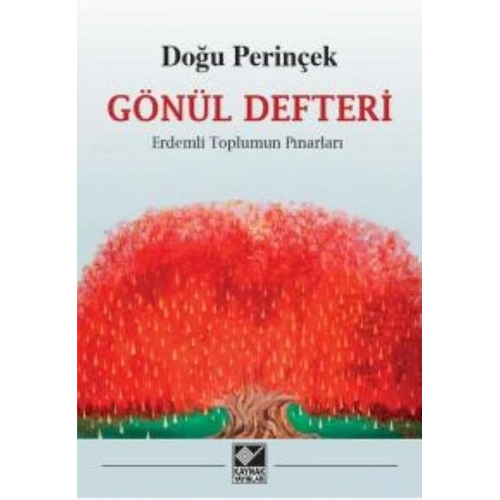 Gönül Defteri Erdemli Toplumun Pınarları