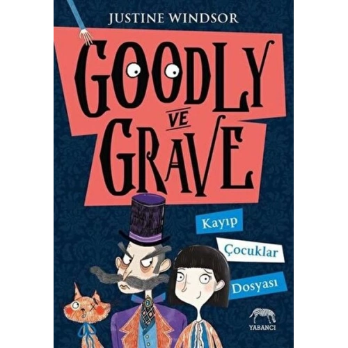 Goodly ve Grave Kayıp Çocuklar Dosyası