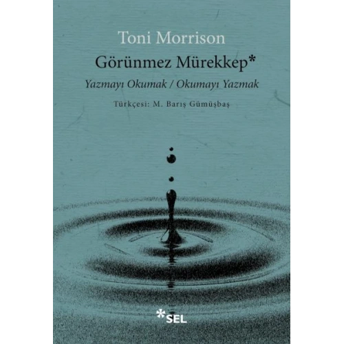 Görünmez Mürekkep: Yazmayı Okumak / Okumayı Yazmak