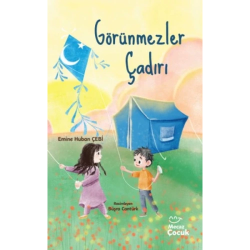 Görünmezler Çadırı