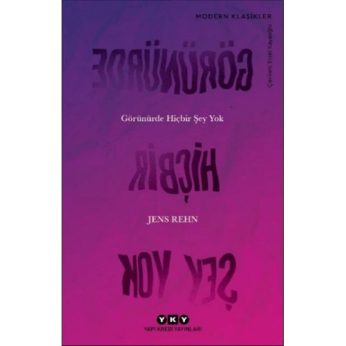 Görünürde Hiçbir Şey Yok - Modern Klasikler