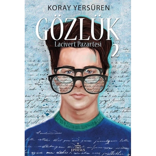 Gözlük - 2 Lacivert Pazartesi (Ciltli)