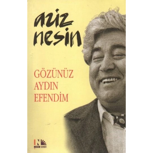 Gözünüz Aydın Efendim
