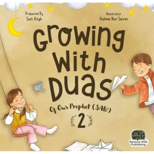 Growing With Duas Of Our Prophet (Saw) 2 (İngilizce)