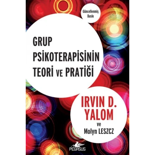 Grup Psikoterapisinin Teori ve Pratiği