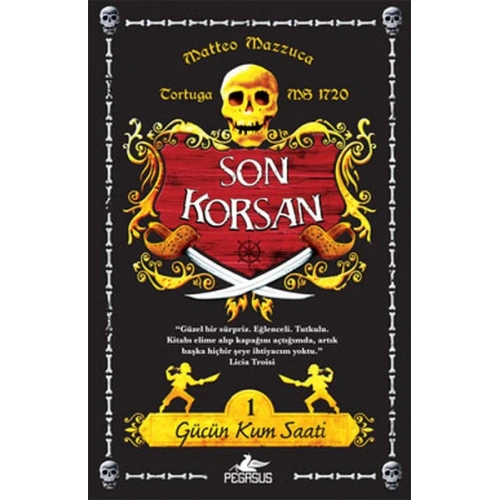 Gücün Kum Saati / Son Korsan 1