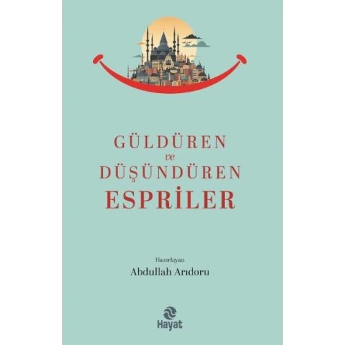 Güldüren ve Düşündüren Espriler