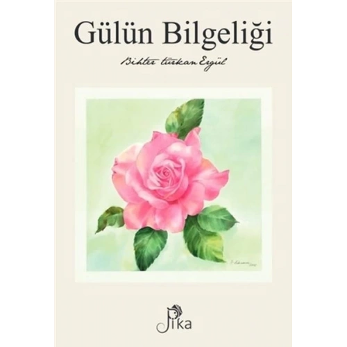 Gülün Bilgeliği