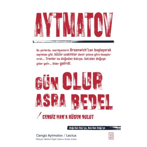 Gün Olur Asra Bedel & Cengiz Han’a Küsen Bulut