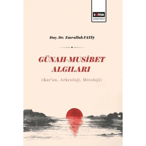 Günah - Musibet Algıları