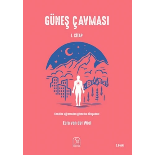 Güneş Çavması - 1. Kitap