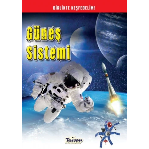 Güneş Sistemi - Birlikte Keşfedelim