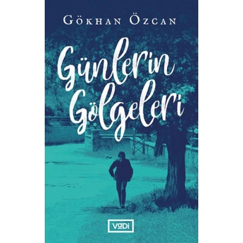 Günlerin Gölgeleri