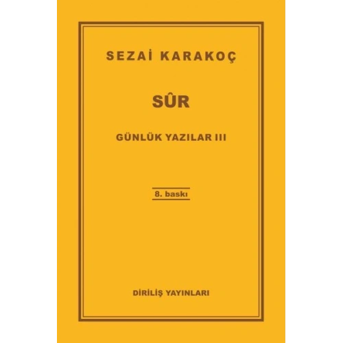 Günlük Yazılar 3 - Sur
