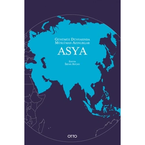 Günümüz Dünyasında Müslüman Azınlıklar: Asya