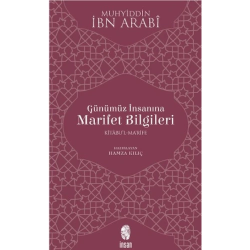Günümüz İnsanına Marifet Bilgileri