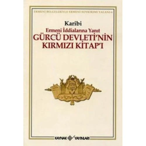 Gürcü Devleti’nin Kırmızı Kitap’ı Ermeni İddialarına Yanıt