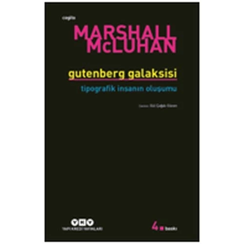 Gutenberg Galaksisi Tipografik İnsanın Oluşumu