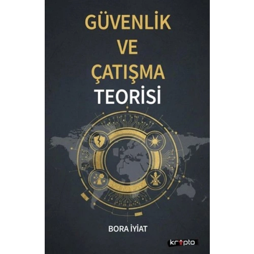 Güvenlik ve Çatışma Teorisi