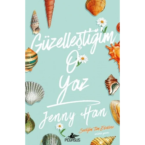 Güzelleştiğim O Yaz