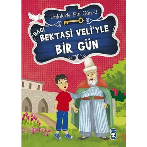 Hacı Bektaşi Veliyle Bir Gün